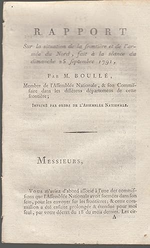 Imagen del vendedor de Rapport sur la situation de la frontire et de l'arme du Nord, fait  la sance du dimanche 25 septembre 1791. a la venta por PRISCA