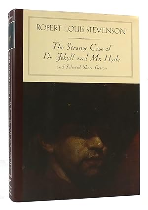 Seller image for THE STRANGE CASE OF DR. JEKYLL AND MR. HYDE And Selected Short Fiction for sale by Rare Book Cellar