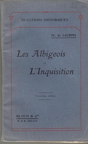 Imagen del vendedor de Les Albigeois et l'Inquisition a la venta por PRISCA