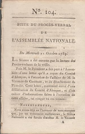 Seller image for Suite du Procs -Verbal de L'Assemble Nationale. Du Mercredi 21 Octobre 1789. N 104 for sale by PRISCA