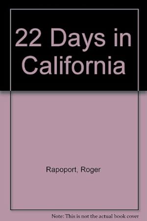 Image du vendeur pour 22 Days in California mis en vente par WeBuyBooks