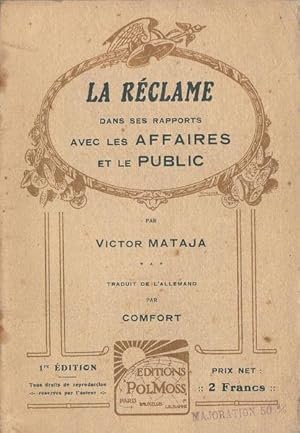 Seller image for La Rclame dans ses rapports avec les affaires et le public for sale by PRISCA