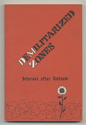 Image du vendeur pour Demilitarized Zones: Veterans After Vietnam mis en vente par Between the Covers-Rare Books, Inc. ABAA