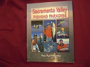 Bild des Verkufers fr Sacramento Valley Fishing Paradise. zum Verkauf von BookMine