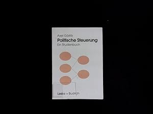 Seller image for Politische Steuerung. Ein Studienbuch. for sale by Antiquariat Bookfarm