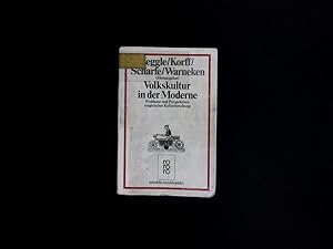 Seller image for Volkskultur in der Moderne - Probleme und Perspektiven empirischer Kulturforschung. for sale by Antiquariat Bookfarm