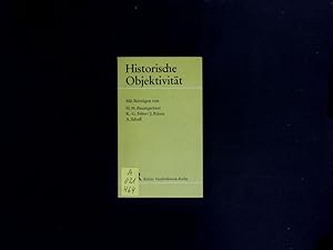 Seller image for Historische Objektivitt. Aufstze zur Geschichtstheorie. for sale by Antiquariat Bookfarm