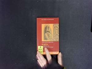 Bild des Verkufers fr Birgitta. Gottes Botin im mittelalterlichen Europa. zum Verkauf von Antiquariat Bookfarm