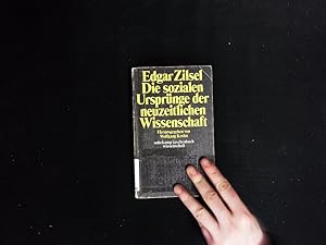 Seller image for Die sozialen Ursprnge der neuzeitlichen Wissenschaft. for sale by Antiquariat Bookfarm