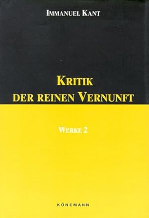 Bild des Verkufers fr Kritik der reinen Vernunft Kant, Immanuel: Werke; Teil: Bd. 2 zum Verkauf von Fundus-Online GbR Borkert Schwarz Zerfa