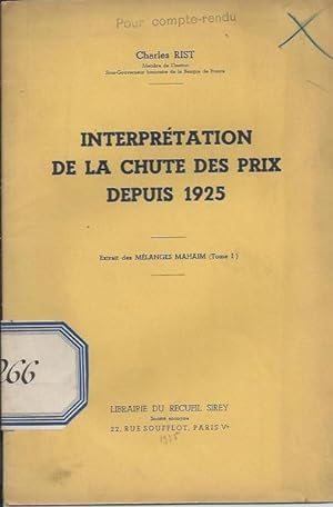Seller image for Interprtation de la chute des prix depuis 1925 for sale by PRISCA