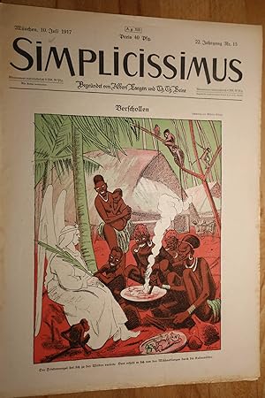 Simplicissimus, 22. Jg., Nr. 15, 10. Juli 1917. Begründet von Albert Langen und Th. Th. Heine.