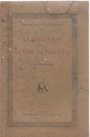 Image du vendeur pour La Question de la Silsie de Teschen mis en vente par PRISCA