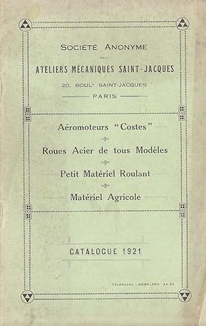 Bild des Verkufers fr Aromoteurs "Costes", Roues Acier de tous modles, Petit matriel roulant, Matriel Agricole. Catalogue 1921 zum Verkauf von PRISCA