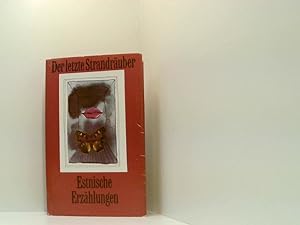 Bild des Verkufers fr Der letzte Strandruber : Estnische Erzhlungen aus 7 Jahrzehnten zum Verkauf von Book Broker