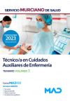 Técnico/a en Cuidados Auxiliares de Enfermería. Temario volumen 3. Servicio Murciano de Salud (SMS)