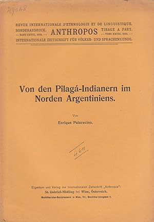 Imagen del vendedor de Von den Pilaga-Indianern im Norden Argentiniens a la venta por PRISCA
