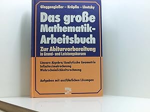 Immagine del venditore per Das groe Mathematik- Arbeitsbuch zur Abiturvorbereitung venduto da Book Broker