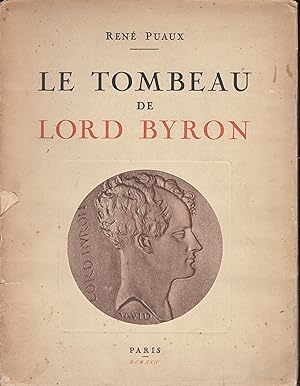Seller image for Le Tombeau de Lord Byron. - Exemplaire N 364. for sale by PRISCA