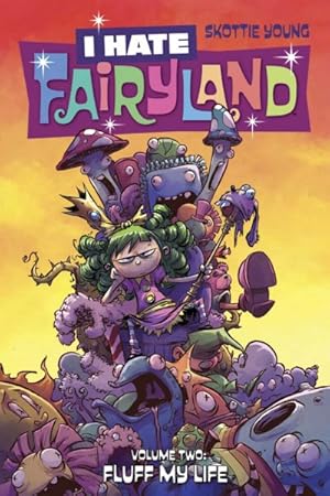 Imagen del vendedor de I Hate Fairyland 2 : Fluff My Life a la venta por GreatBookPrices