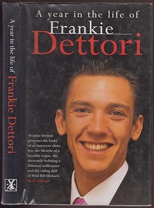 Image du vendeur pour Year In Life Of Frankie Dettori SIGNED mis en vente par HORSE BOOKS PLUS LLC