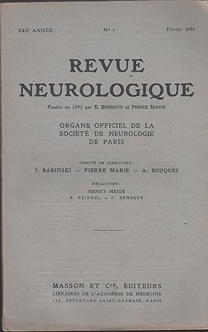 Seller image for Revue Neurologique - Organe Officiel de la Socit de Neurologie de Paris - XXX Anne - N 2 - Fvrier 1923. for sale by PRISCA
