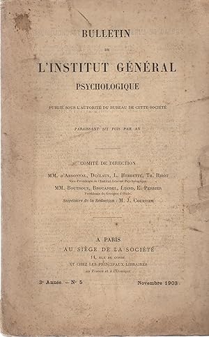 Bild des Verkufers fr Bulletin de l'Institut Gnral Psychologique. - 3 Anne - N 5 - Novembre 1903. zum Verkauf von PRISCA