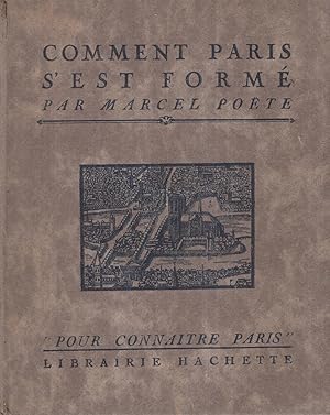 Imagen del vendedor de Comment Paris s'est form. a la venta por PRISCA
