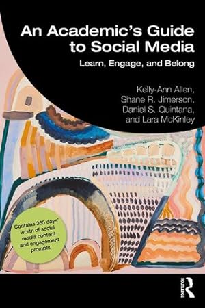 Seller image for An Academic's Guide to Social Media by Allen, Kelly-Ann, Jimerson, Shane R., Quintana, Daniel S., McKinley, Lara [Paperback ] for sale by booksXpress