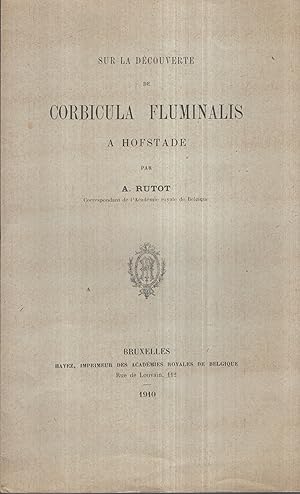 Image du vendeur pour Sur la Dcouverte de Corbicula Fluminalis  Hofstade. mis en vente par PRISCA