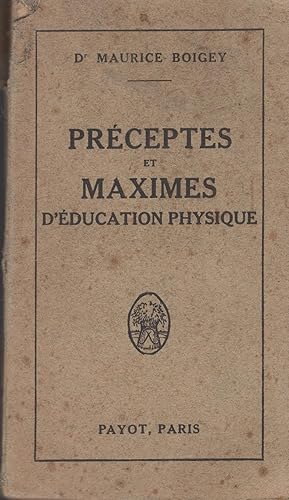 Image du vendeur pour Prceptes et Maximes d'ducation Physique. mis en vente par PRISCA