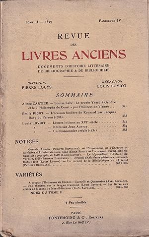 Image du vendeur pour Revue des livres anciens documents d'histoire littraire, de bibliographie et de bibliophilie Tome II fascicule IV 1917 mis en vente par PRISCA