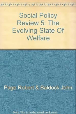 Bild des Verkufers fr Social Policy Review 5: The Evolving State Of Welfare zum Verkauf von WeBuyBooks