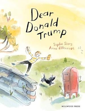 Seller image for Dear Donald Trump for sale by WeBuyBooks