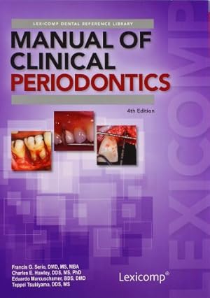 Image du vendeur pour Manual of Clinical Periodontics by Serio, Francis G. [Paperback ] mis en vente par booksXpress