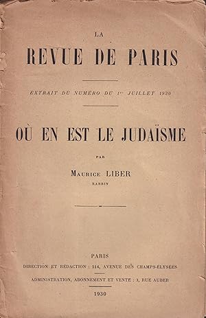 Image du vendeur pour La Revue de Paris. - Extrait du Numro du 1er Juillet 1930. - O en est le Judasme. mis en vente par PRISCA