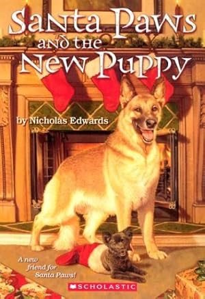 Seller image for SANTA PAWS AND THE NEW PUPPY (SA for sale by Reliant Bookstore