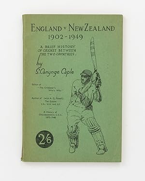 England V. New Zealand 1902-1949. A Brief History of Cricket Between the Two Countries