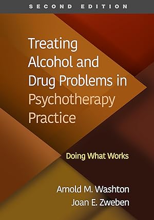 Bild des Verkufers fr Treating Alcohol and Drug Problems in Psychotherapy Practice, Second Edition: Doing What Works zum Verkauf von moluna