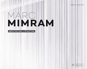 Marc Mimram: Architecture & Structure