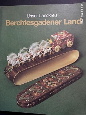 Bild des Verkufers fr Unser Landkreis Berchtesgadener Land zum Verkauf von Antiquariat-Fischer - Preise inkl. MWST