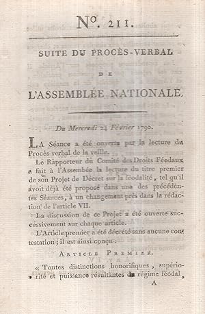 Imagen del vendedor de Suite du Procs-Verbal de l'Assemble Nationale. N 211 - Du Mercredi 24 Fvrier 1790. a la venta por PRISCA