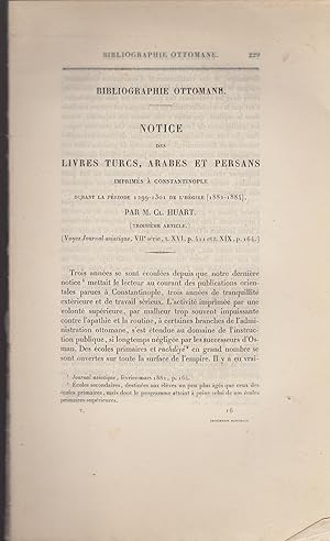 Immagine del venditore per Bibliographie Ottomane - Notice des livres turcs, arabes et persans imprims  Constantinople durant la priode 1299-1301 de l'Hgire (1882-1884). venduto da PRISCA