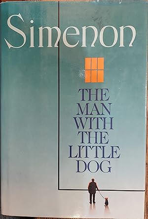 Seller image for The Man With the Little Dog for sale by The Book House, Inc.  - St. Louis