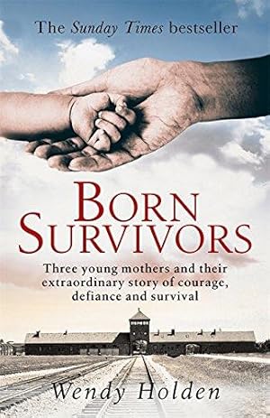 Seller image for Born Survivors for sale by WeBuyBooks