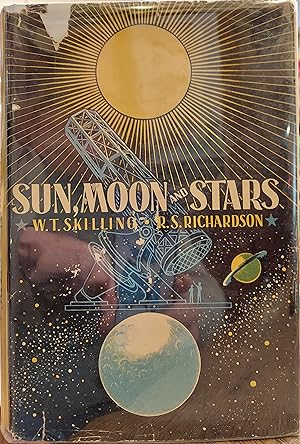Seller image for Sun, Moon and Stars: Astronomy for Beginners. for sale by The Book House, Inc.  - St. Louis