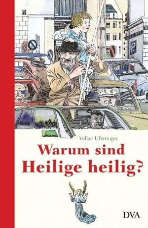 Seller image for Warum sind Heilige heilig? for sale by Gerald Wollermann