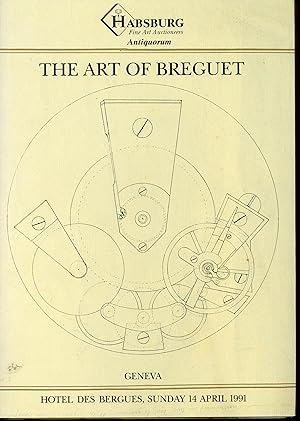 Image du vendeur pour The art of Breguet : An important collection of 204 watches, clocks and wristwatches mis en vente par Bouquinerie Le Fouineur