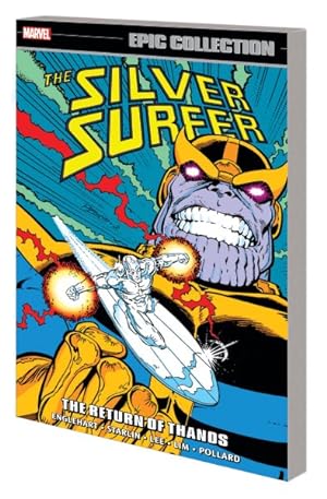 Image du vendeur pour Silver Surfer Epic Collection 5 : The Return of Thanos mis en vente par GreatBookPrices