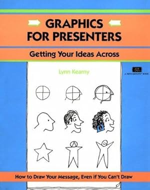 Imagen del vendedor de Graphics for Presenters: Getting Your Ideas Across (50-Minute Series) a la venta por WeBuyBooks